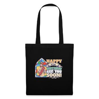 Joyeux 41e anniversaire À bientôt Jésus drôle Meme - Sac en tissu - noir - Devant