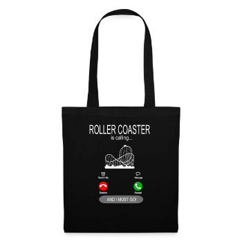Roller coaster is calling roller coaster waiting for fun fair - Tote Bag - black - Front