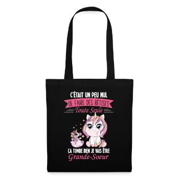 Drôle Annonce Future Grande Soeur Licorne Bêtises - Sac en tissu - noir - Devant