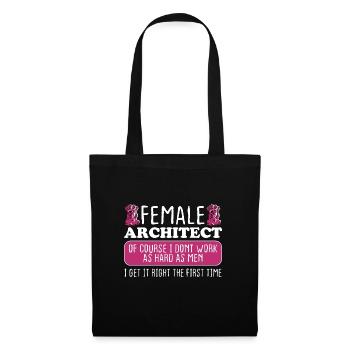 Female Architect Get It Right The First Time - Stoffbeutel - Schwarz - Vorne