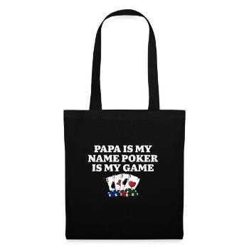 Poker is My Game Poker Player Dad Poker Lover - Tote Bag - black - Front