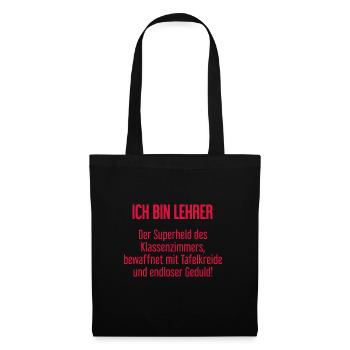 Lehrer - Der Superheld des Klassenzimmers! - Stoffbeutel - Schwarz - Vorne