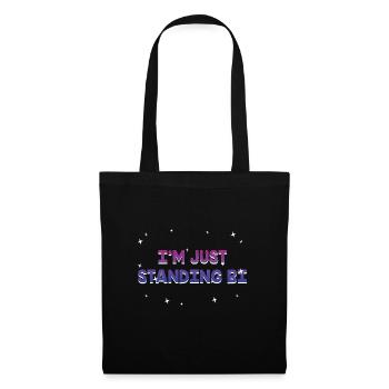Je suis juste debout Bi Bisexuel Dictons Bi Fierté - Sac en tissu - noir - Devant