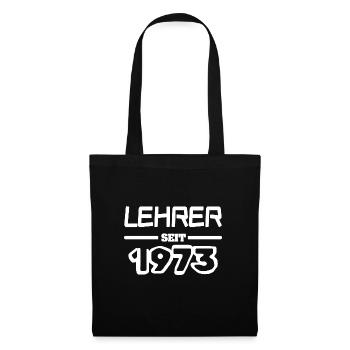 Lehrerin 1973 - Stoffbeutel - Schwarz - Vorne