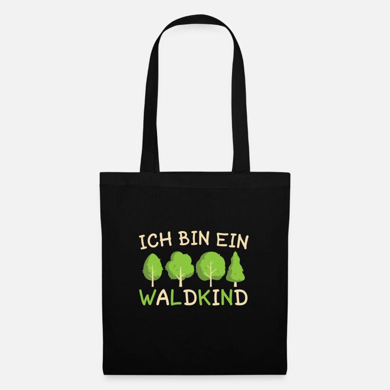 Ich Bin Ein Waldkind - Stoffbeutel - Schwarz