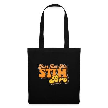 Just Let Me Stim Bro Autism Awareness Love - Stoffbeutel - Schwarz - Vorne