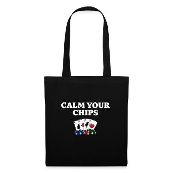 Calmez vos jetons Drôle de poker Humour Joueur de poker - Sac en tissu - noir - Devant