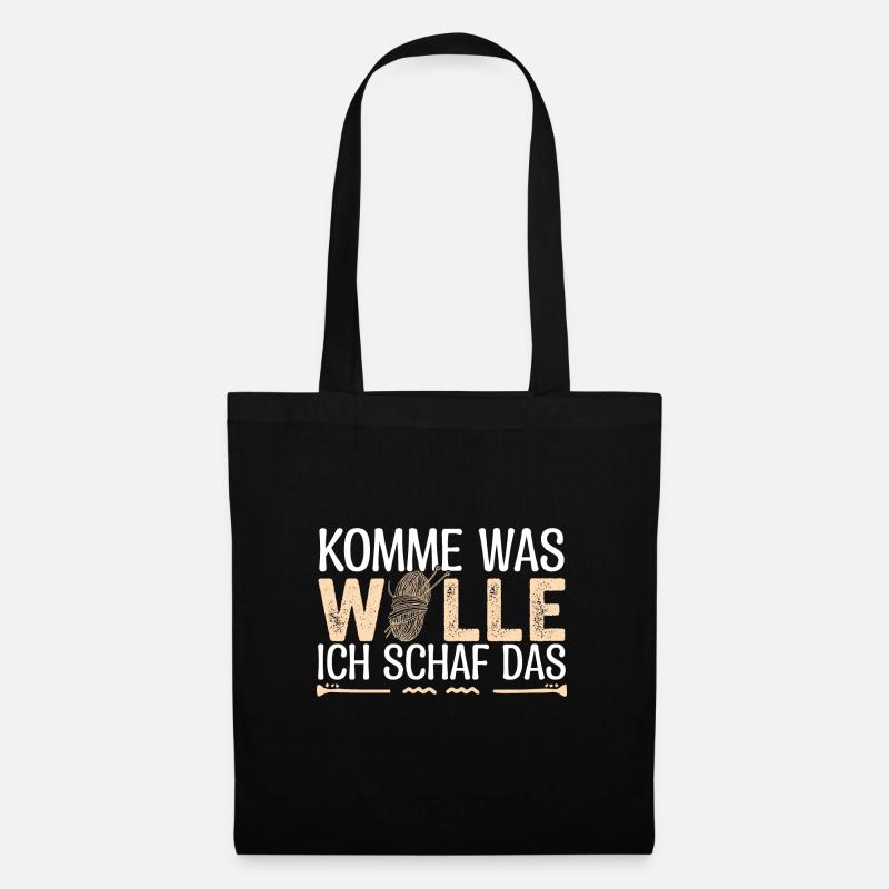 Komme was Wolle ich Schaf das. Schafe, Bauern. - Stoffbeutel - Schwarz