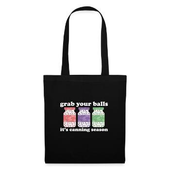 Grab Your Balls It's Canning Season Preserver - Tote Bag - black - Front