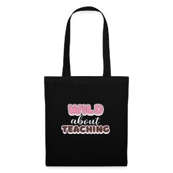 Wild About Teaching Teacher School Pre-K Animal - Sac en tissu - noir - Devant