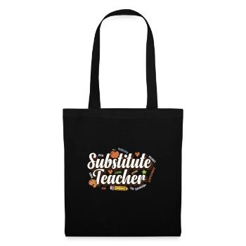 Substitute Teacher School Educator Teacher - Tote Bag - black - Front