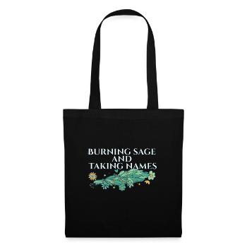 Burning Sage & Taking Names Smudge Sticks - Tote Bag - black - Front