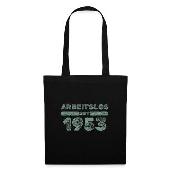 Arbeitslos 1953 - Stoffbeutel - Schwarz - Vorne
