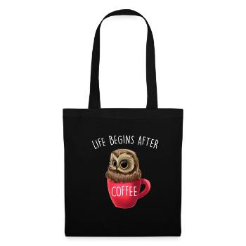 Life Begins After Coffee Lustiger Eule Spruch Owl - Stoffbeutel - Schwarz - Vorne