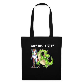 Wie? Das Letzte? Einhorn Drache Drachen - Stoffbeutel - Schwarz - Vorne