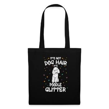 It's Not Dog Hair It's Poodle Glitter - Tote Bag - black - Front