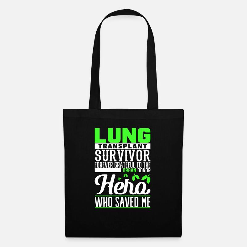 Lung transplant survivor forever grateful to the o - Stoffbeutel - Schwarz