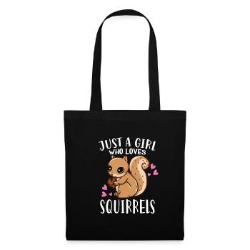 Squirrel Lover Just A Girl Who Loves Squirrels - Tote Bag - black - Front