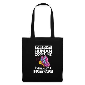This Is My Human Costume I'm Really A Butterfly - Tote Bag - black - Front