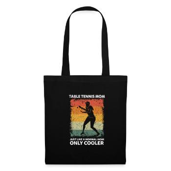Tischtennis Mom Like A Normal Mom Only Cooler - Stoffbeutel - Schwarz - Vorne