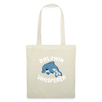 Funny Dolphin Lover Dolphin Whisperer - Tote Bag - nature - Front