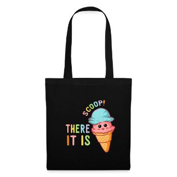 Scoop There It Is Eiscreme Eis Essen Sommer - Stoffbeutel - Schwarz - Vorne