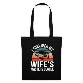 I Survived My Wife's Master Degree Graduation - Tote Bag - black - Front