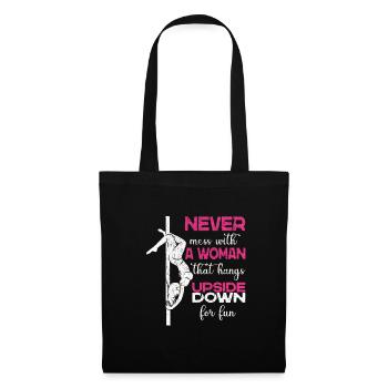 Never Mess With A Woman That Hangs Upside Down - Tote Bag - black - Front