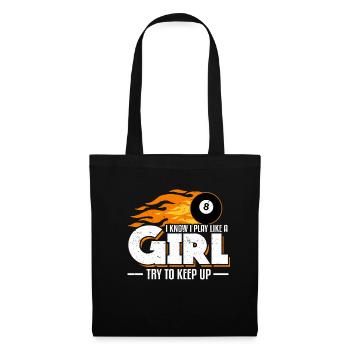 Je sais que je joue comme une fille qui essaie de tenir le billard - Sac en tissu - noir - Devant