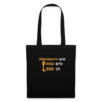 Funny Amputee Personality 9/10 Looks 8/10 Legs 1/2 - Tote Bag - black - Front