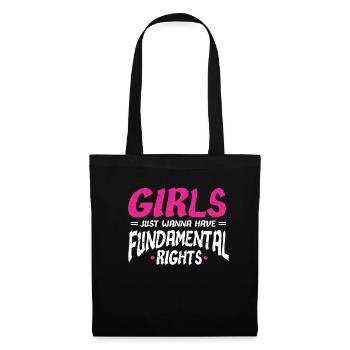 Girls Just Wanne Have Frauenrechte Feminismus - Stoffbeutel - Schwarz - Vorne