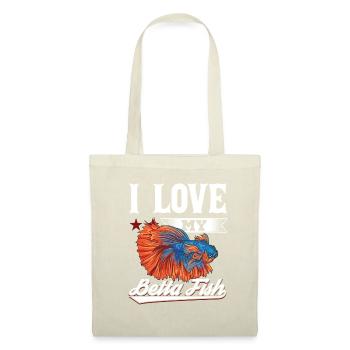 I Love My Betta Fish Splendens Siamesischer Kampff - Stoffbeutel - Natur - Vorne