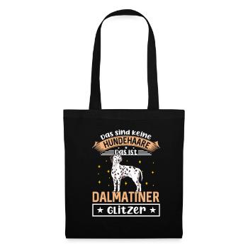 Das Sind Keine Hundehaare Das Ist Dalmatiner Glitz - Stoffbeutel - Schwarz - Vorne