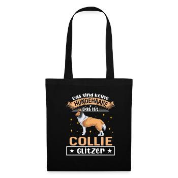 Das Sind Keine Hundehaare Das Ist Collie Glitzer - Stoffbeutel - Schwarz - Vorne