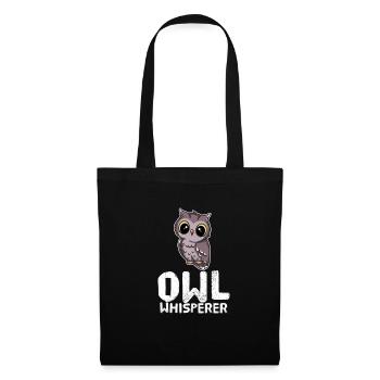 Funny Owl Lover Owl Whisperer - Tote Bag - black - Front