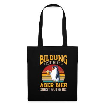 Bildung Ist Gut Aber Bier Ist Guter Saufen Vintage - Stoffbeutel - Schwarz - Vorne