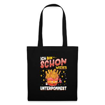 Ich Bin Schon Wieder Total Unterpommest Fritten Po - Stoffbeutel - Schwarz - Vorne
