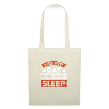 Une journée bien passée apporte un sommeil heureux 01 - Sac en tissu - nature - Devant