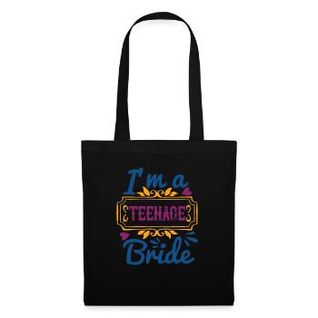 I'm a teen age bride - Tote Bag - black - Front