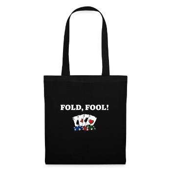 Fold Fool Card Games Drôle de joueur de cartes Humour - Sac en tissu - noir - Devant