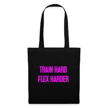 Train Hard Flex Harder - Tote Bag - black - Front