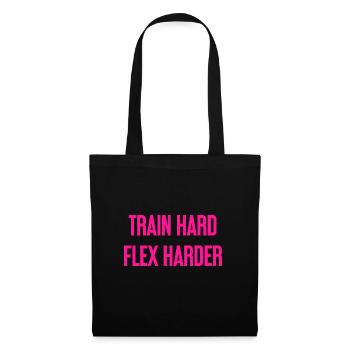 Train Hard Flex Harder - Tote Bag - black - Front