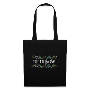 Sage The Day Away Smudge Sticks Healing Burning - Tote Bag - black - Front