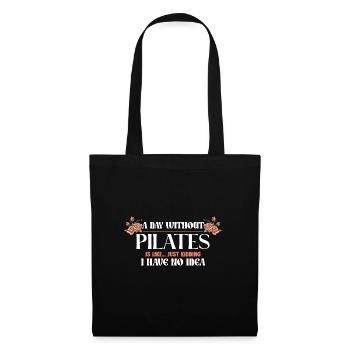 A Day Without Pilates Floral Motif Humor - Tote Bag - black - Front