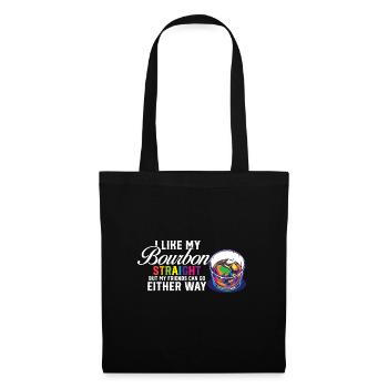 LGBT Proud Ally I Like My Bourbon Straight LGBTQ - Stoffbeutel - Schwarz - Vorne