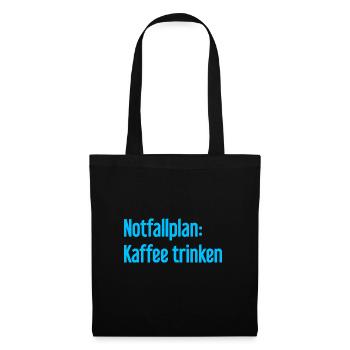 Kaffee-Notfallplan - Stoffbeutel - Schwarz - Vorne