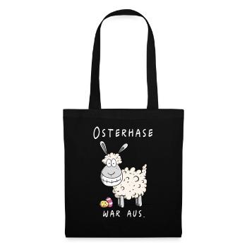 Osterhase war aus Funshirt Ostern Geschenk - Stoffbeutel - Schwarz - Vorne