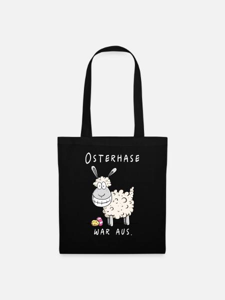 Osterhase war aus Funshirt Ostern Geschenk - Stoffbeutel - Schwarz