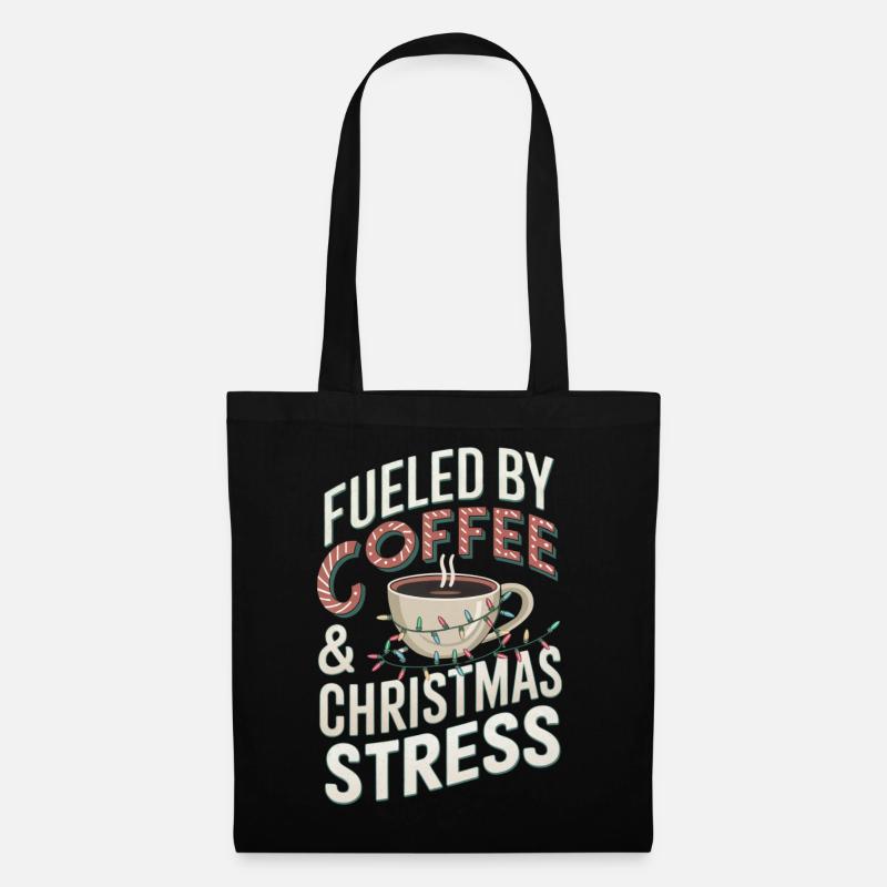 Weihnachten Kaffee Humor - Stoffbeutel - Schwarz