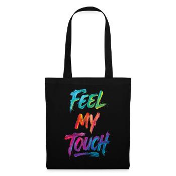 Feel My Touch Colorful Text Painting Print - Tote Bag - black - Front